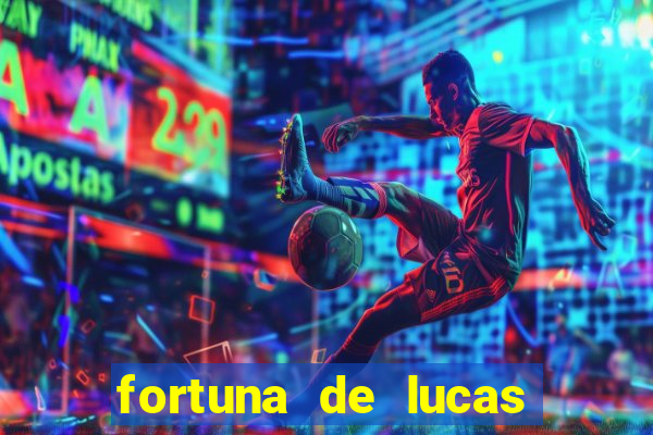 fortuna de lucas lima cantor